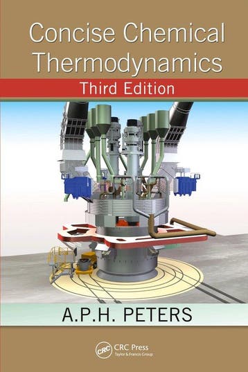 Concise Chemical Thermodynamics 9781439813324, Verzenden, Zo goed als nieuw, A.P.H. (Hogeschool Zuyd Peters