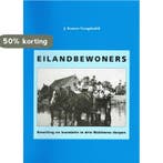 Eilandbewoners . Bezetting en inundatie in drie Walcherse, Boeken, Verzenden, Gelezen, J. Kramer-Vreugdenhil