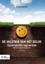 De valstrik van het geluk 9789036828468, Boeken, Verzenden, Zo goed als nieuw