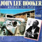 cd - John Lee Hooker - Walking The Blues, Cd's en Dvd's, Verzenden, Zo goed als nieuw