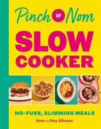 9781529079500 Pinch of Nom Slow Cooker | Tweedehands, Verzenden, Zo goed als nieuw, Kate Allinson