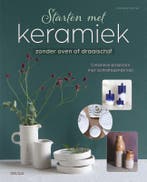Starten met keramiek 9789044765137 Charlotte Vannier, Boeken, Verzenden, Gelezen, Charlotte Vannier