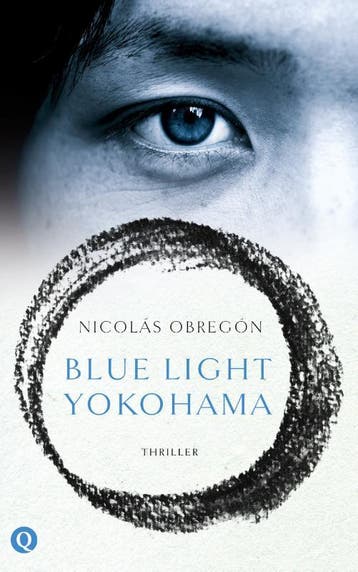 Blue Light Yokohama 9789021403120 Nicolás Obregon, Verzenden, Gelezen, Nicolás Obregon
