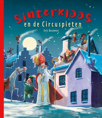 Sinterklaas en de circuspieten - Eric Bouwens 9789059247208, Verzenden, Gelezen, Eric Bouwens