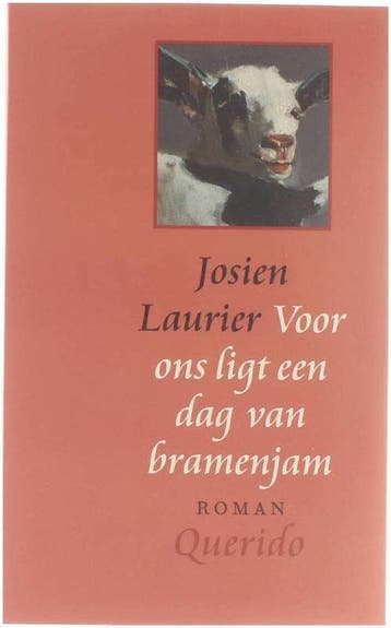 Voor ons ligt een dag van bramenjam - Laurier, Verzenden, Gelezen