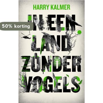 In een land zonder vogels - Harry Kalmer 9789492600325, Verzenden, Zo goed als nieuw, Harry Kalmer