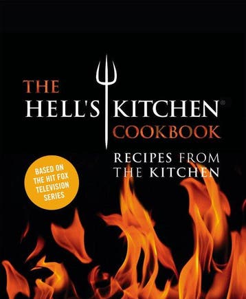 9781455535699 The Hells Kitchen Cookbook, Verzenden, Nieuw, The Chefs Of Hell'S Kitchen