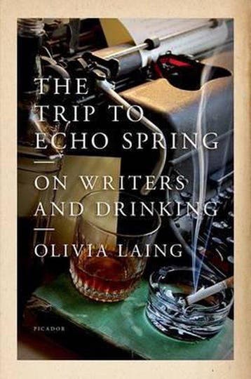 The Trip to Echo Spring - Olivia Laing 9781250039569, Verzenden, Zo goed als nieuw, Olivia Laing