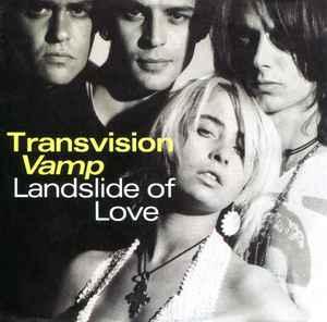 vinyl single 7 inch - Transvision Vamp - Landslide Of Love, Verzenden, Zo goed als nieuw, 7 inch, Rock en Metal