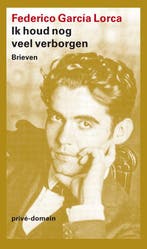 9789029524339 Prive-domein 332 - Ik houd nog veel verborgen, Verzenden, Zo goed als nieuw, Federico GarciA Lorca
