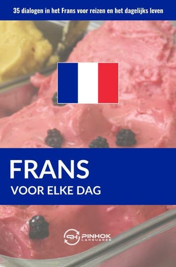 Frans voor elke dag - Pinhok Languages 9789403635033, Verzenden, Zo goed als nieuw, Pinhok Languages