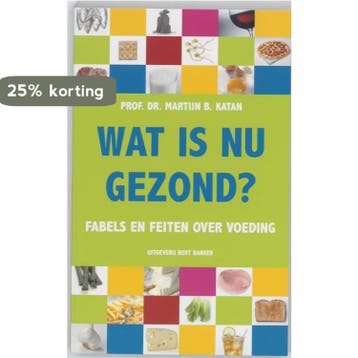 Wat is nu gezond? - M.B. Katan 9789035131330, Verzenden, Gelezen, M.B. Katan