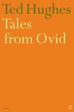 Tales from Ovid - Ted Hughes 9780571191031, Verzenden, Gelezen, Ted Hughes