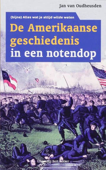 De Amerikaanse geschiedenis in een notendop / Alles wat je, Verzenden, Gelezen, J. van Oudheusden