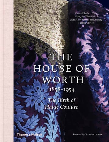 The House of Worth, 1858-1954: The Birth of Haute Couture, Verzenden, Nieuw