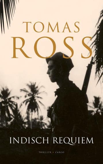 Indisch Requiem | Tomas Ross | Nieuw, Boeken, Ophalen of Verzenden, Nieuw, Tomas Ross