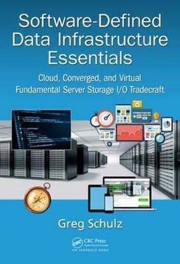 Software-Defined Data Infrastructure Essentials - Greg, Boeken, Verzenden, Gelezen, Greg Schulz