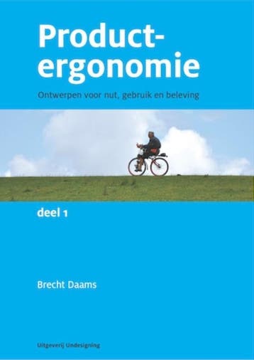 Productergonomie / Deel 1 / Undesigning Professioneel / 1, Verzenden, Zo goed als nieuw, Brecht Daams