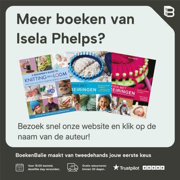 Loom Knitting Primer - Isela Phelps 9780312366612, Boeken, Verzenden, Gelezen, Isela Phelps