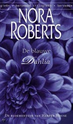 De blauwe dahlia (De Bloementuin van Harper House deel 1), Verzenden, Gelezen, Nora Roberts