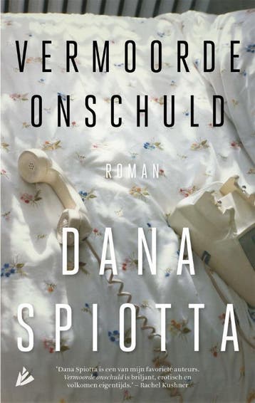 Vermoorde onschuld - Dana Spiotta 9789048831319, Verzenden, Zo goed als nieuw, Dana Spiotta