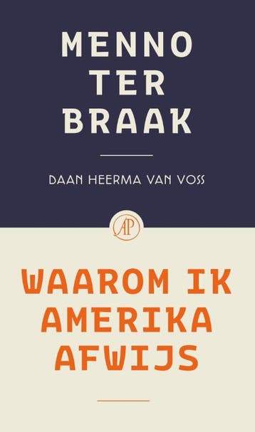 Waarom Ik Amerika Afwijs | Nieuw, Ophalen of Verzenden, Nieuw, Menno ter Braak-Daan Heerma van Voss