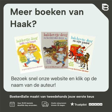 BAKKERTJE DEEG. - Haak 9789020690057, Boeken, Verzenden, Gelezen, Haak