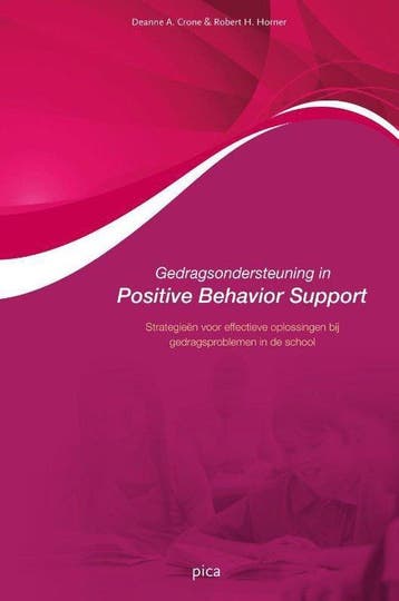 9789077671979 Gedragsondersteuning in positive behavior s..., Verzenden, Zo goed als nieuw, Deanne A. Crone