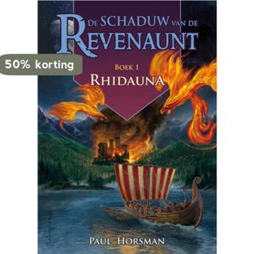 Rhidauna / Schaduw van de Revenaunt / 1 - Paul Horsman, Verzenden, Zo goed als nieuw, Paul Horsman