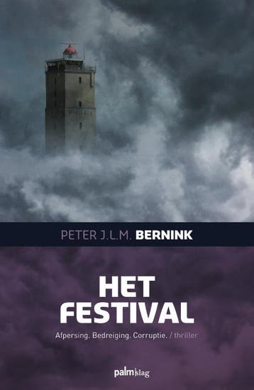 Het festival 9789493059948 Peter Bernink, Verzenden, Gelezen, Peter Bernink