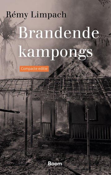 9789024431656 Brandende kampongs (Compacte editie), Verzenden, Zo goed als nieuw, Remy Limpach
