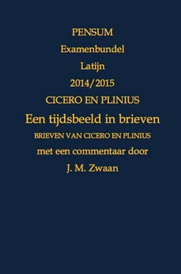 9789402159707 Cicero en Plinius, een tijdsbeeld in brieven, Boeken, Verzenden, Nieuw, Jan Marcus Zwaan