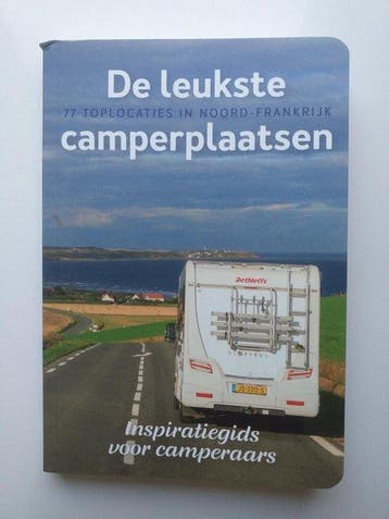 9789090323671 De leukste camperplaatsen - 77 toplocaties ..., Verzenden, Zo goed als nieuw, Romani, Bert