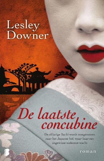 De laatste concubine / Shogun kwartet / 2 - Lesley Downer, Boeken, Verzenden, Gelezen, Lesley Downer