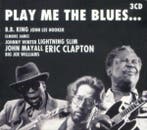 cd - Various - Play Me The Blues..., Verzenden, Zo goed als nieuw