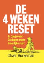 De 4 weken reset 9789493213876 Oliver Burkeman, Boeken, Verzenden, Gelezen, Oliver Burkeman