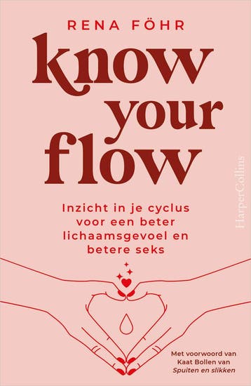 Know your flow (Nieuw), Verzenden, Nieuw, Rena Föhr