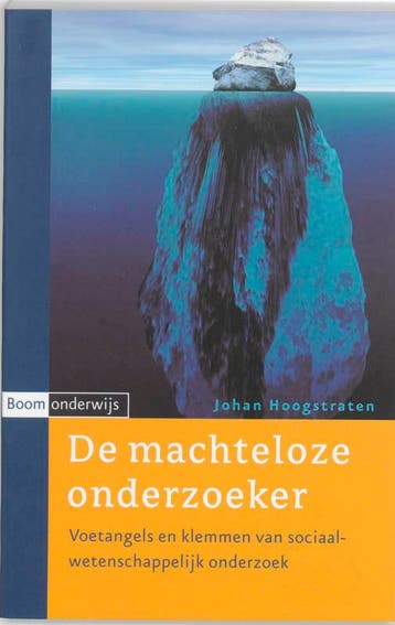 De machteloze onderzoeker 9789085060079 J. Hoogstraten, Verzenden, Gelezen, J. Hoogstraten