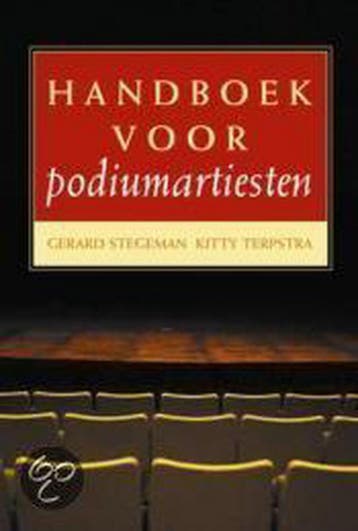 Handboek voor podiumartiesten - G. Stegeman 9789038912226, Verzenden, Gelezen, G. Stegeman