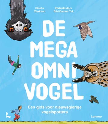 De mega-omnivogel (9789059966024, Giselle Clarkson), Verzenden, Nieuw
