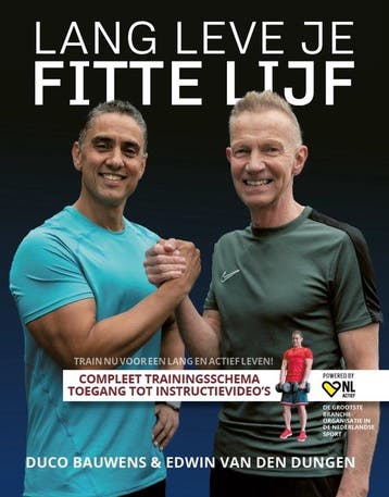 9789090388168 Lang leve je fitte lijf! Duco Bauwens, Verzenden, Nieuw, Duco Bauwens