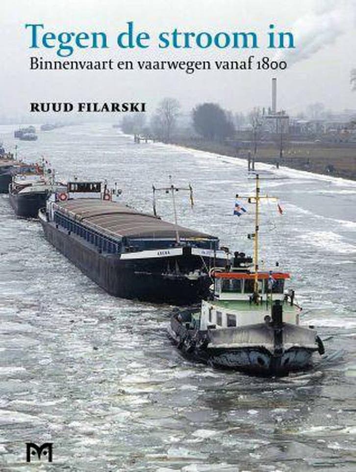 Tegen de stroom in 9789053454770 Ruud Filarski, Boeken, Geschiedenis | Wereld, Zo goed als nieuw, Verzenden