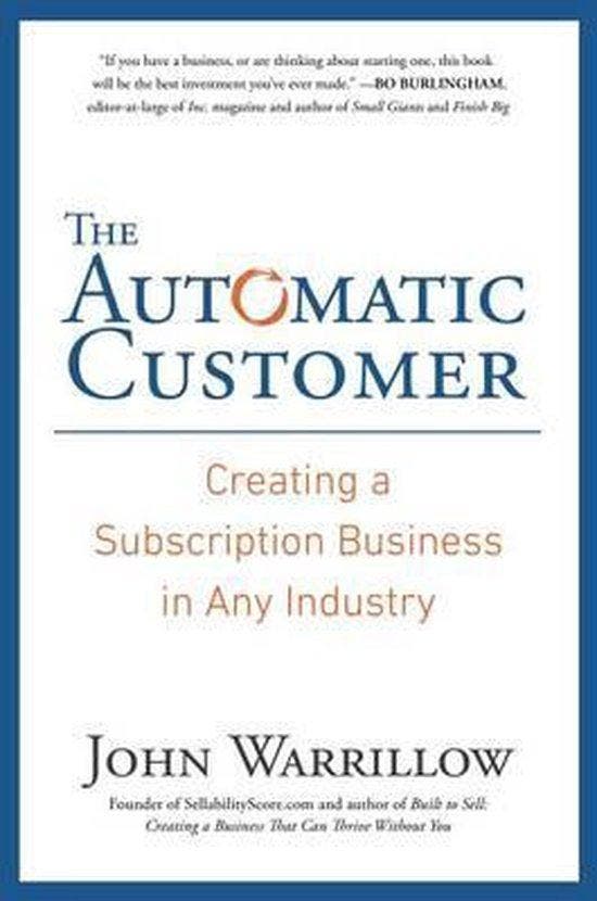 The Automatic Customer - John Warrillow 9781591847465, Boeken, Taal | Engels, Zo goed als nieuw, Verzenden