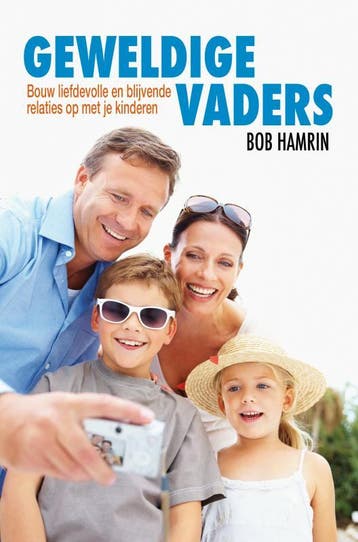 Geweldige Vaders | Dr. Bob Hamrin | Nieuw, Ophalen of Verzenden, Nieuw, Dr. Bob Hamrin