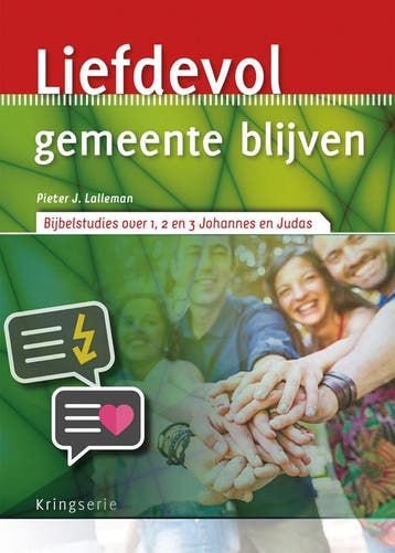 Kringserie - Liefdevol gemeente blijven (Nieuw), Verzenden, Nieuw, Pieter J. Lalleman