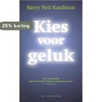 Kies voor geluk 9789027467300 B.N. Kaufman, Boeken, Verzenden, Gelezen, B.N. Kaufman