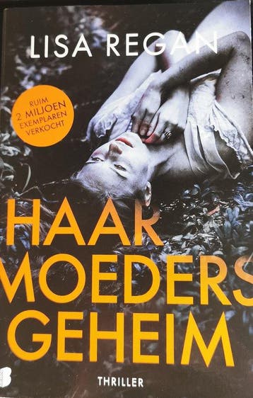 Haar moeders geheim - Lisa Regan 9789049201708, Verzenden, Zo goed als nieuw, Lisa Regan