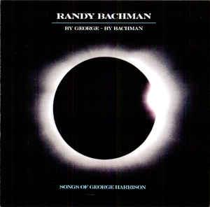 cd digi - Randy Bachman - By George - By Bachman - Songs..., Verzenden, Zo goed als nieuw