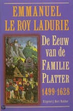 De schooier en de geleerde / De eeuw van de familie Platter, Verzenden, Gelezen, E. le Roy Ladurie