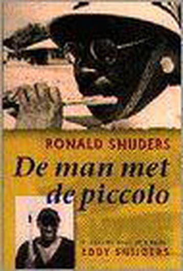 De man met de piccolo - R. Snijders 9789054290988, Verzenden, Gelezen, R. Snijders